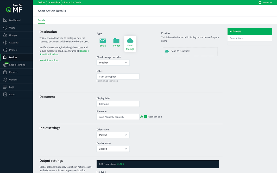 Scan actions on PaperCut MF are now simple and clear - you can customize the options to suit your requirements